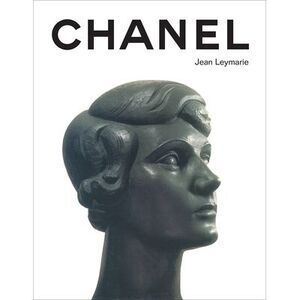 Chanel: A Fashionable History -- Jean Leymarie